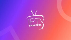 Top 10 Reasons Why IPTV Smarters Pro Is the Best Streaming App in 2025